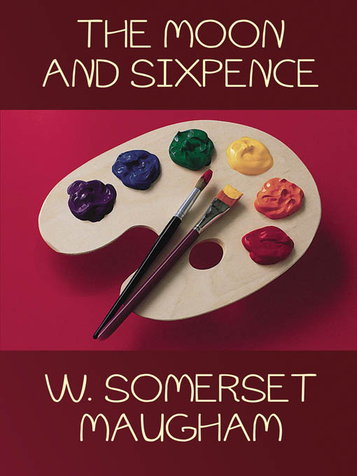 W. Somerset Maugham创作的The Moon and Sixpence作品的详细信息 - 可供借阅